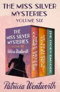Miss Silver Mysteries Volume Six