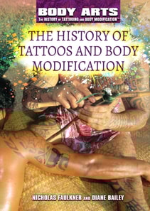 History of Tattoos and Body Modification