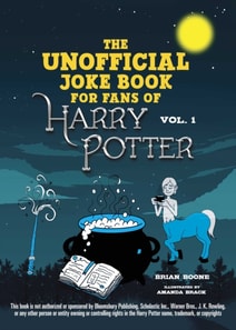 Unofficial Joke Book for Fans of Harry Potter: Vol 1.