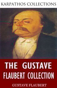 Gustave Flaubert Collection