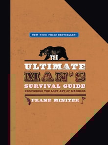 Ultimate Man's Survival Guide