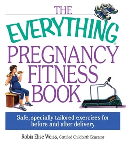 Everything Pregnancy Fitness