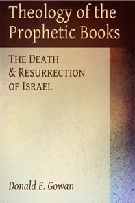 Theology of the Prophetic Books