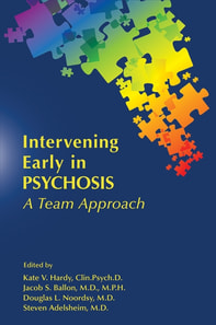 Intervening Early in Psychosis