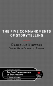 Five Commandments of Storytelling