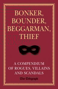 Bonker, Bounder, Beggarman, Thief