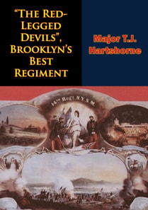 &quote;The Red-Legged Devils&quote;, Brooklyn's Best Regiment