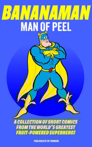 Bananaman Man of Peel