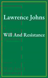 Will And Resistance