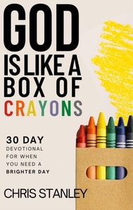 God is Like a Box of Crayons