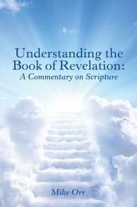 Understanding the Book of Revelation: