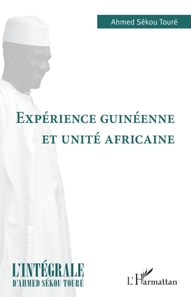 Expérience guinéenne et unité africaine