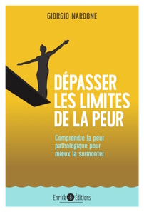 Dépasser les limites de la peur - 2e édition