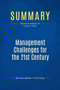 Summary: Management Challenges for the 21st Century