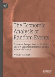 Economic Analysis of Random Events