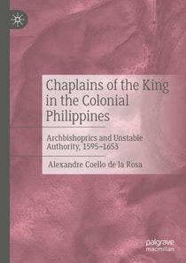 Chaplains of the King in the Colonial Philippines