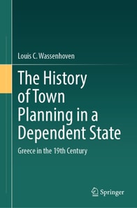 History of Town Planning in a Dependent State
