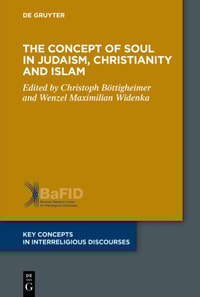 Concept of Body in Judaism, Christianity and Islam