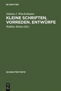 Kleine Schriften • Vorreden • Entwürfe