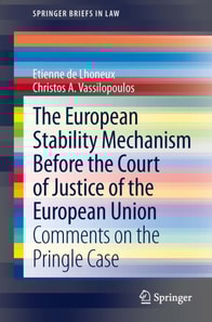 European Stability Mechanism before the Court of Justice of the European Union