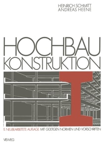Hochbau Konstruktion