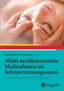 Nicht-medikamentöse Maßnahmen im Schmerzmanagement
