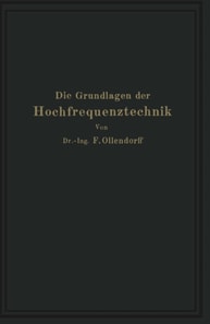 Die Grundlagen der Hochfrequenztechnik
