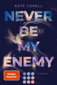 Never Be My Enemy (Never Be 2)