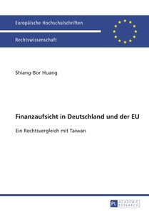 Finanzaufsicht in Deutschland und der EU