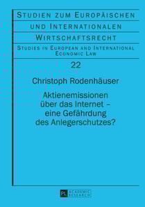 Aktienemissionen ueber das Internet – eine Gefaehrdung des Anlegerschutzes?