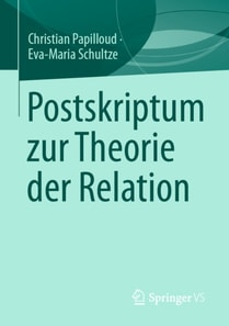 Postskriptum zur Theorie der Relation