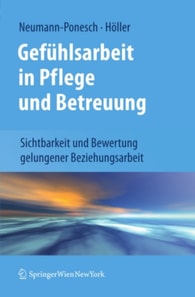 Gefühlsarbeit in Pflege und Betreuung