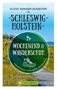 Wochenend und Wanderschuh – Kleine Wander-Auszeiten in Schleswig-Holstein