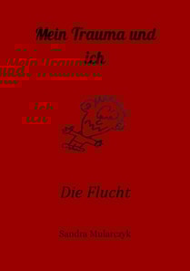 Mein Trauma und ich