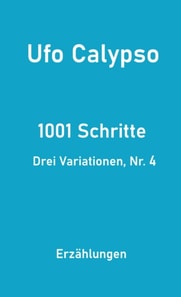 1001 Schritte - Drei Variationen, Nr. 4