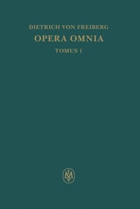 Opera omnia, Tomus I. Schriften zur Intellekttheorie