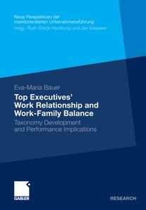 Top Executives’ Work Relationship and Work-Family Balance