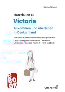 Materialien zu "Victoria – ankommen und überleben in Deutschland"