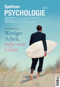 Spektrum Psychologie 6/2025 Weniger Arbeit, mehr vom Leben