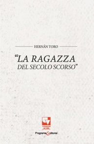 La ragazza del secolo scorso