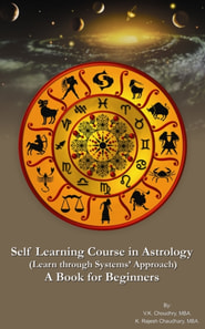 Self Learning Course in Astrology : A Book for Beginners - Learn through System's Approach