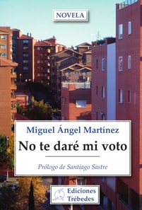 No te dare mi voto