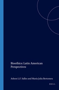 Bioethics: Latin American Perspectives