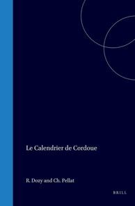 Calendrier de Cordoue [de l'annee 961], publie par R. Dozy
