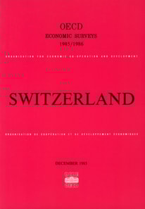 OECD Economic Surveys: Switzerland 1986