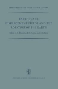 Earthquake Displacement Fields and the Rotation of the Earth