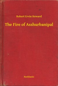 Fire of Asshurbanipal