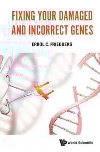 Fixing Your Damaged And Incorrect Genes