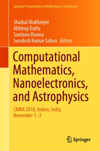Computational Mathematics, Nanoelectronics, and Astrophysics