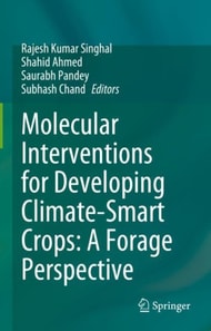 Molecular Interventions for Developing Climate-Smart Crops: A Forage Perspective